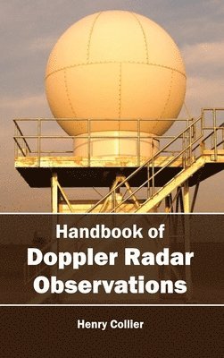 bokomslag Handbook of Doppler Radar Observations