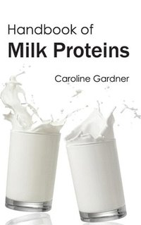 bokomslag Handbook of Milk Proteins