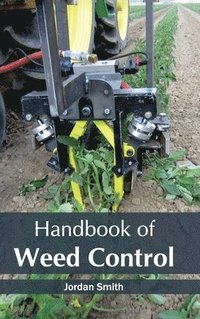 bokomslag Handbook of Weed Control