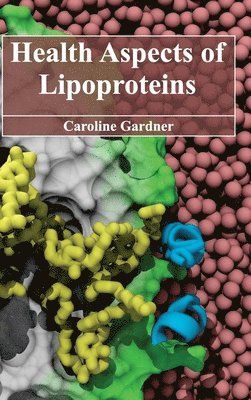 Health Aspects of Lipoproteins 1