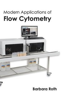 bokomslag Modern Applications of Flow Cytometry