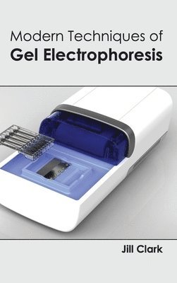 bokomslag Modern Techniques of Gel Electrophoresis