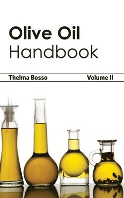 bokomslag Olive Oil Handbook: Volume II