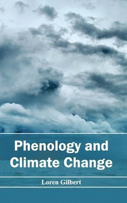 Phenology and Climate Change 1