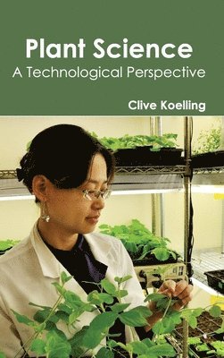 Plant Science- Atechnologicalperspective 1