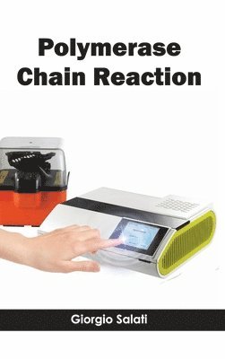 Giorgio Salati - Polymerase Chain Reaction, Inbunden