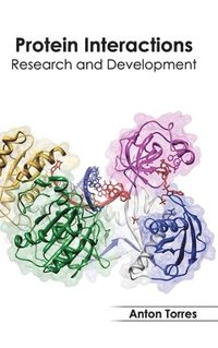 bokomslag Protein Interactions: Research and Development