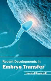 bokomslag Recent Developments in Embryo Transfer