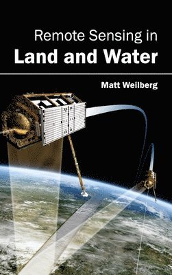 bokomslag Remote Sensing in Land and Water