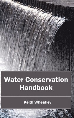 bokomslag Water Conservation Handbook