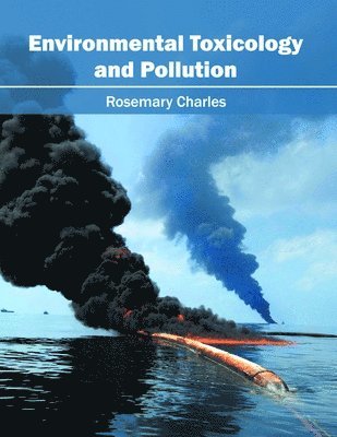 bokomslag Environmental Toxicology and Pollution