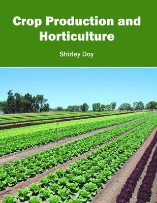 Crop Production and Horticulture 1