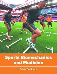 bokomslag Sports Biomechanics and Medicine