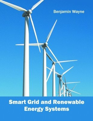 bokomslag Smart Grid and Renewable Energy Systems