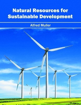 Natural Resources for Sustainable Development 1