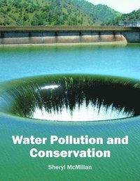 bokomslag Water Pollution and Conservation