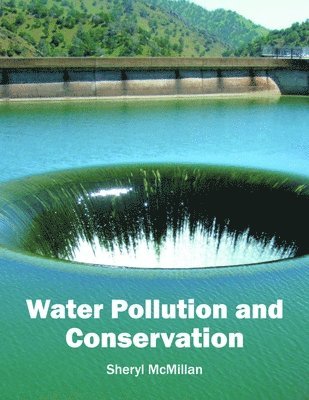 Water Pollution and Conservation 1