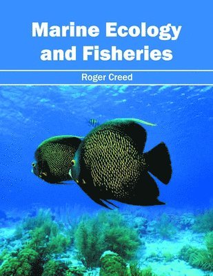 Marine Ecology and Fisheries 1