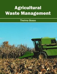 bokomslag Agricultural Waste Management