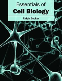 bokomslag Essentials of Cell Biology