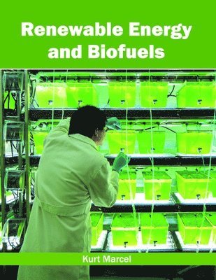 Renewable Energy and Biofuels 1