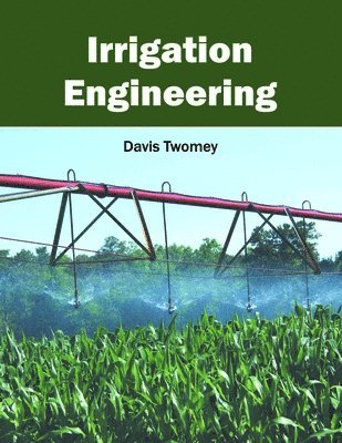 bokomslag Irrigation Engineering