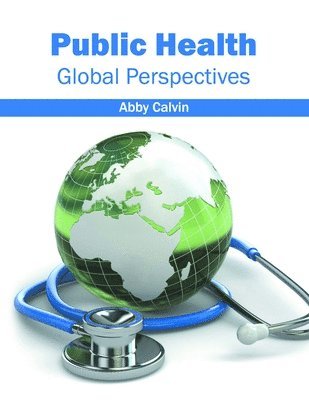 Public Health: Global Perspectives 1