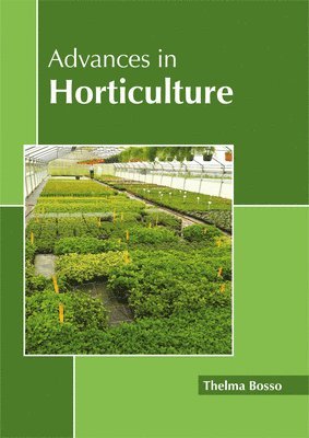 Advances in Horticulture 1