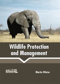 bokomslag Wildlife Protection and Management