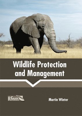 bokomslag Wildlife Protection and Management