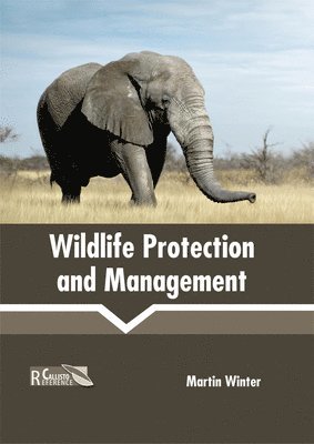 Martin Winter - Wildlife Protection and Management, Inbunden
