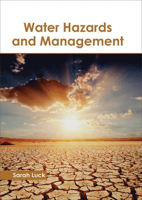 Water Hazards and Management