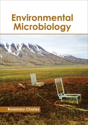 Rosemary Charles - Environmental Microbiology, Inbunden