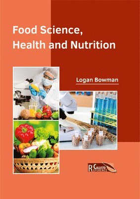 bokomslag Food Science, Health and Nutrition