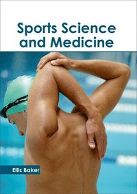 bokomslag Sports Science and Medicine