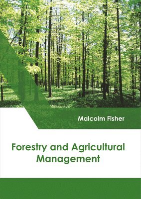 bokomslag Forestry and Agricultural Management