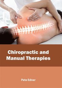 bokomslag Chiropractic and Manual Therapies