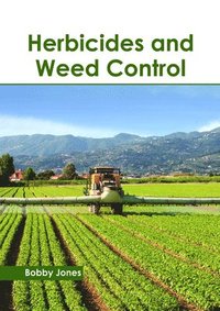 bokomslag Herbicides and Weed Control