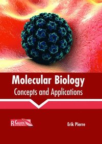 bokomslag Molecular Biology: Concepts and Applications