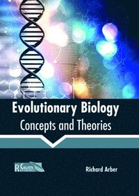 bokomslag Evolutionary Biology: Concepts and Theories