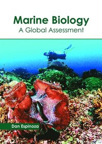 bokomslag Marine Biology: A Global Assessment