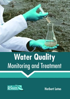 Water Quality: Monitoring and Treatment 1