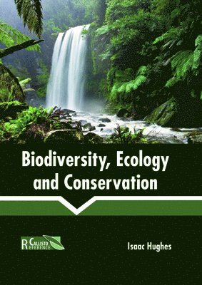 Biodiversity, Ecology and Conservation 1