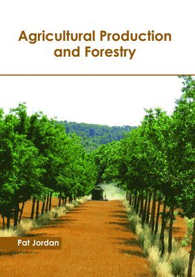 Agricultural Production and Forestry 1