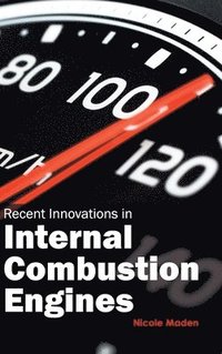 bokomslag Recent Innovations in Internal Combustion Engines