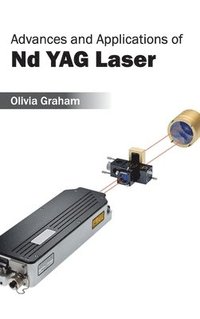 bokomslag Advances and Applications of ND Yag Laser