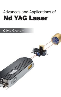 bokomslag Advances and Applications of ND Yag Laser