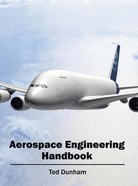 bokomslag Aerospace Engineering Handbook