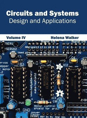 bokomslag Circuits and Systems: Design and Applications (Volume IV)