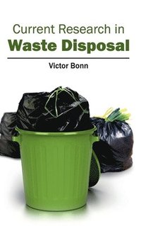 bokomslag Current Research in Waste Disposal